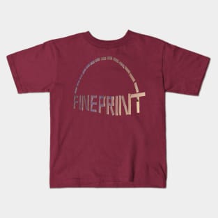 Fineprint Fineprint F-F-F-Fineprint Kids T-Shirt